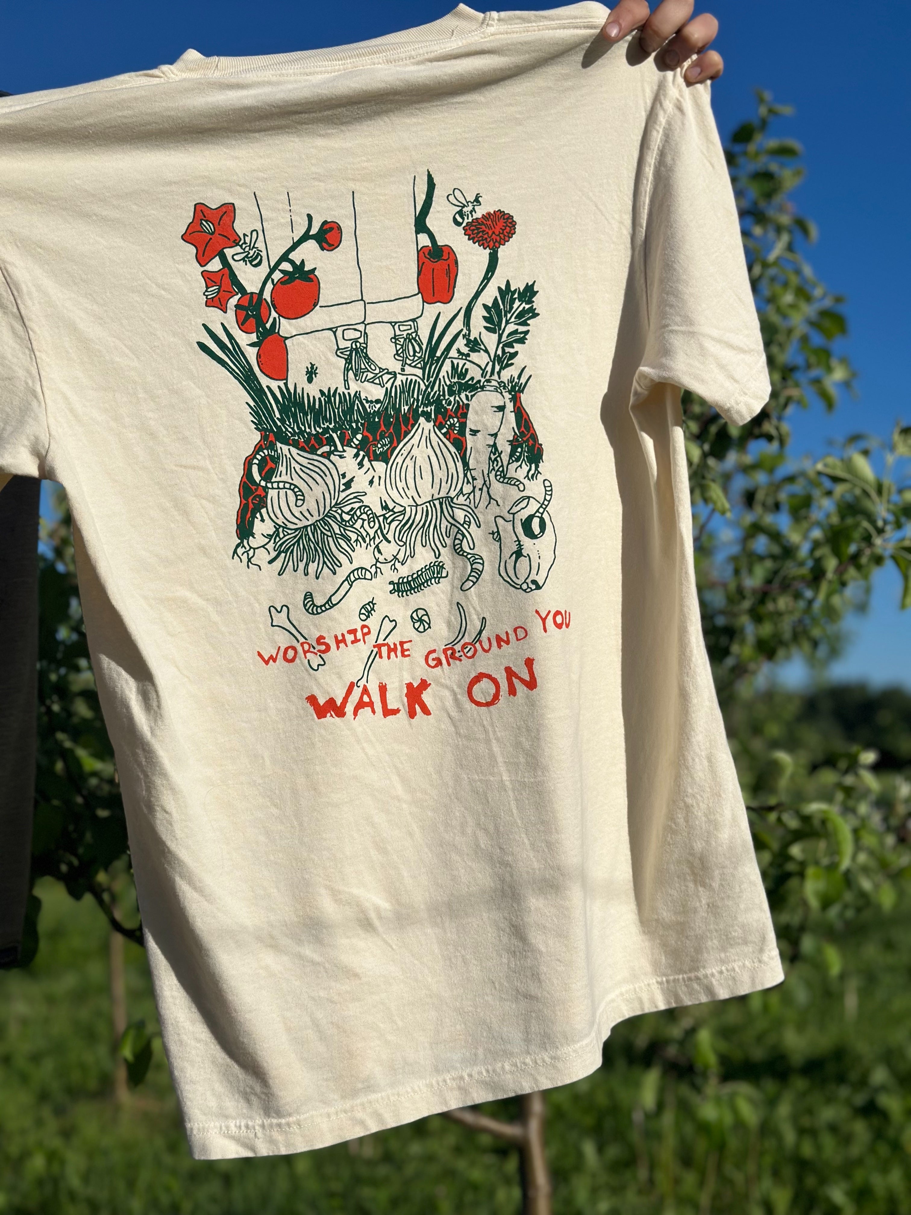 Worship the Ground - T-Shirt